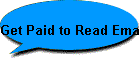 Get Paid to Read Email