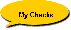 My Checks