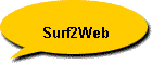 Surf2Web